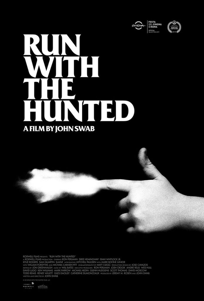 Póster: Run With The Hunted | Holy Fucking Films!